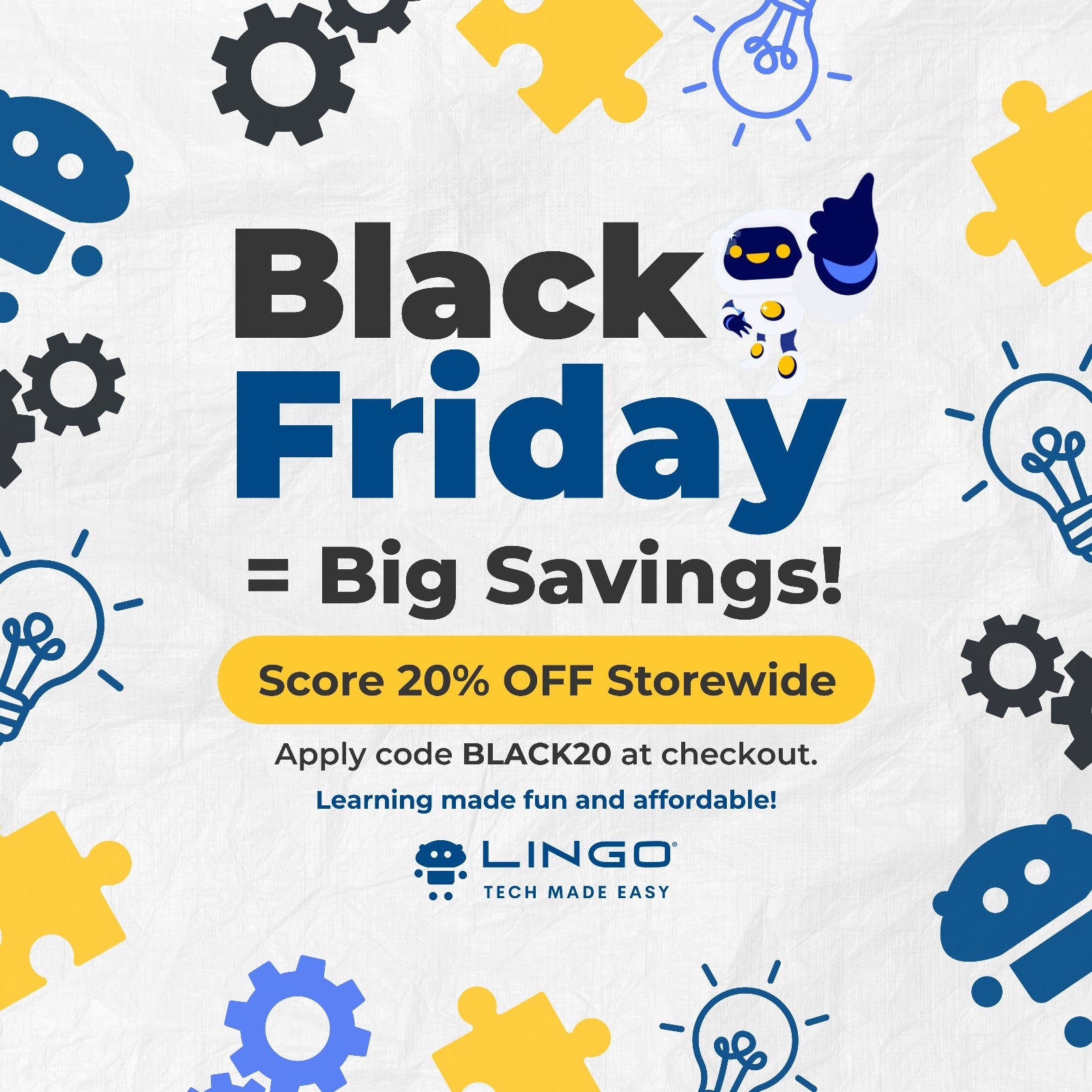 Black Friday: Score 20% OFF storewide with code BLACK20